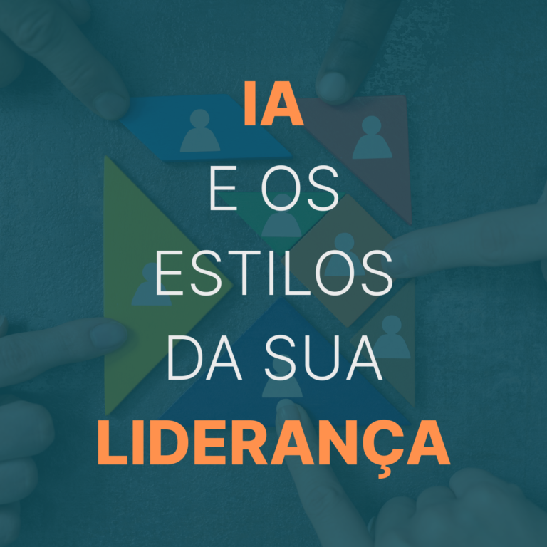 IA e os estilos de sua liderança